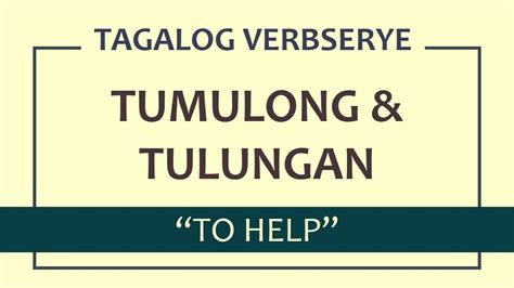 pinag tulungan|Tulungan in English: Definition of the Tagalog verb tulungan.